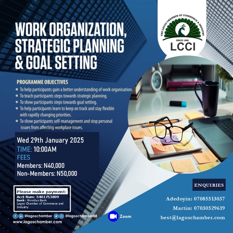 WORK ORGANIZATION, STRATEGIC PLANNING & GOAL SETTING
